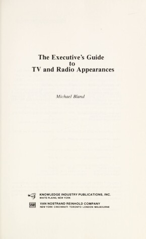 Book cover for The Executive's Guide to TV and Radio Appearances