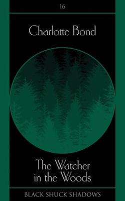 Book cover for The Watcher in the Woods