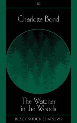 Cover of The Watcher in the Woods