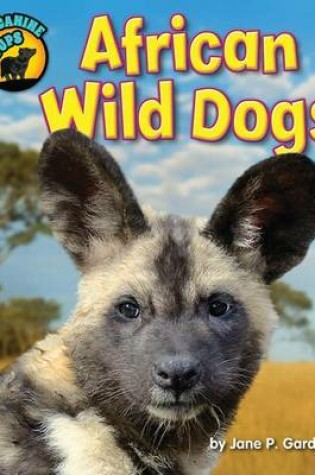 Cover of African Wild Dogs