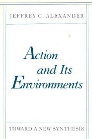 Cover of Action and Its Environments