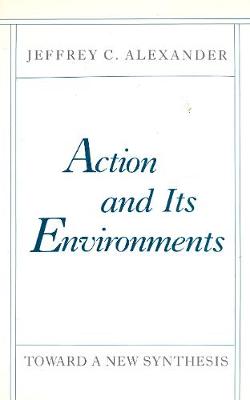 Book cover for Action and Its Environments