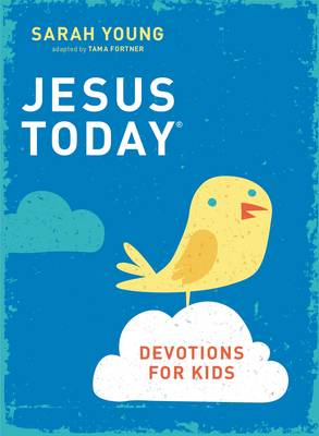 Book cover for Jesus Today Devotions for Kids