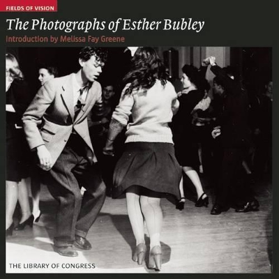 Book cover for Photographs of Esther Bubley: Fields of Vision