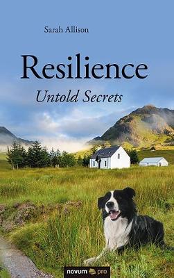 Book cover for Resilience - Untold Secrets