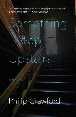 Book cover for Something I Keep Upstairs