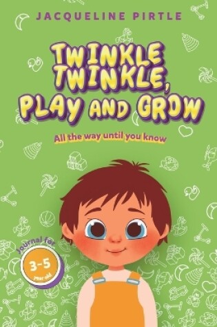 Cover of Twinkle Twinkle, Play And Grow