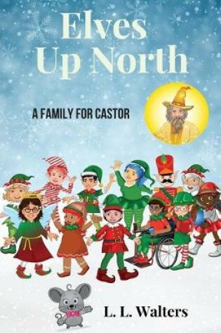 Cover of Elves Up North