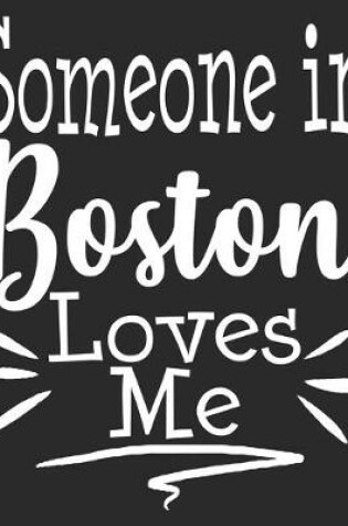 Cover of Someone In Boston Loves Me