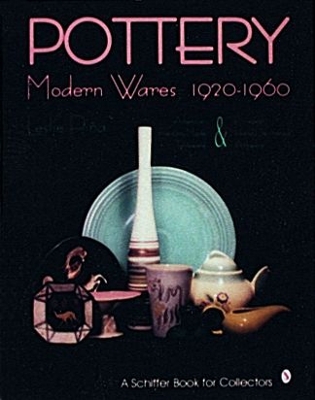 Book cover for Pottery, Modern Wares 1920-1960