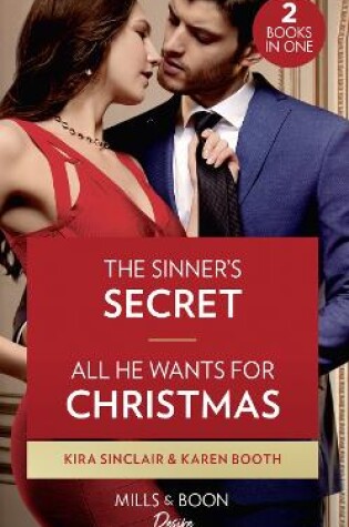 Cover of The Sinner's Secret / All He Wants For Christmas