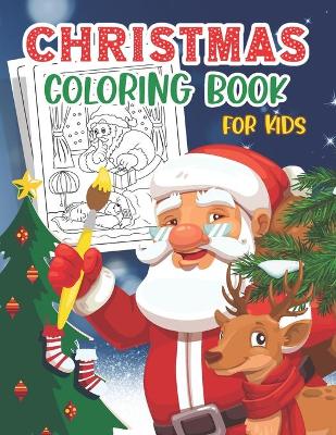 Cover of Christmas Coloring Book for Kids Ages 8-12