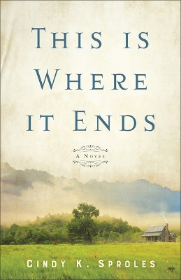 Book cover for This Is Where It Ends