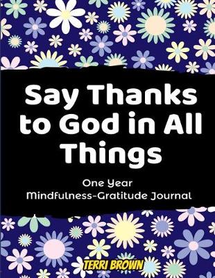 Book cover for Say Thanks to God in All Things