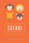 Book cover for Safari Baby Memory Book / Keepsake Journal