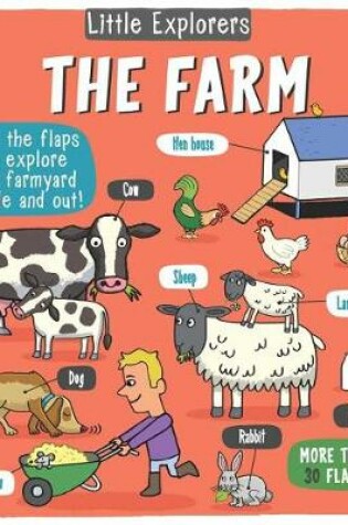 Cover of Little Explorers: The Farm