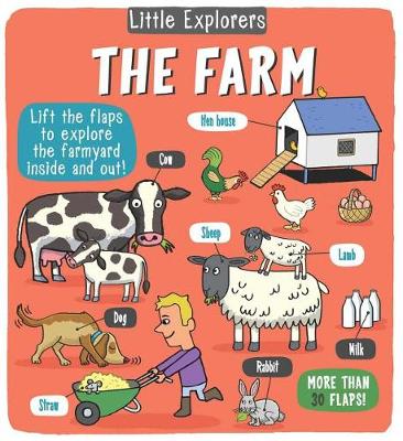 Cover of Little Explorers: The Farm