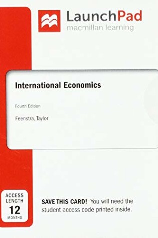 Cover of Loose-Leaf Version for International Trade 4e & Launchpad for International Economics 4e (Twelve-Months Access)