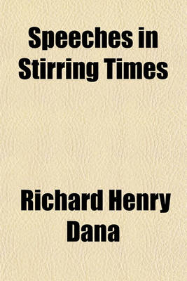 Book cover for Speeches in Stirring Times