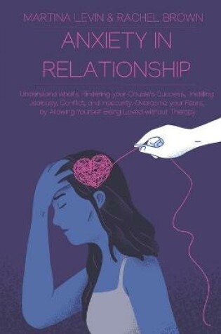 Cover of Anxiety in Relationship