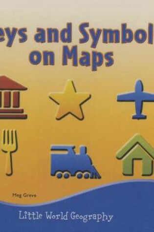 Cover of Keys and Symbols on Maps