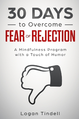Book cover for 30 Days to Overcome Fear of Rejection