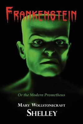 Book cover for Frankenstein (With Reproduction of the Inside Cover Illustration of the 1831 Edition)