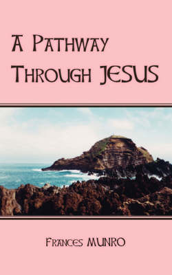 Book cover for A Pathway Through Jesus