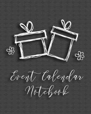 Book cover for Event Calendar Notebook