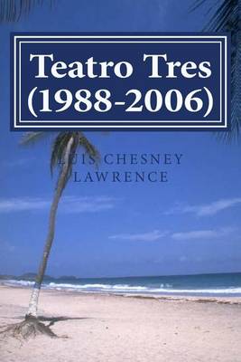 Book cover for Teatro Tres (1988-2006)