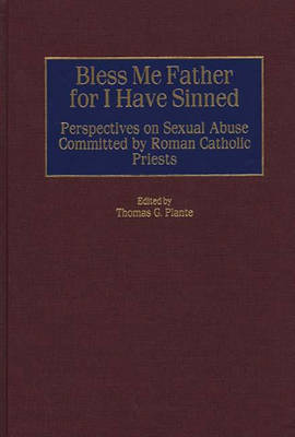 Book cover for Bless Me Father for I Have Sinned