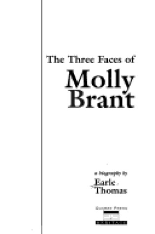 Cover of The Three Faces of Molly Brant