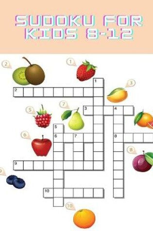 Cover of Sudoku for kids 8-12