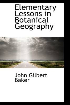 Book cover for Elementary Lessons in Botanical Geography