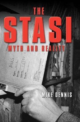 Book cover for Stasi, The: Myth and Reality