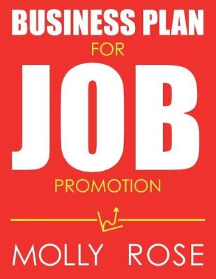 Book cover for Business Plan For Job Promotion