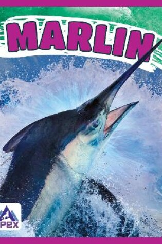 Cover of Giants of the Sea: Marlin