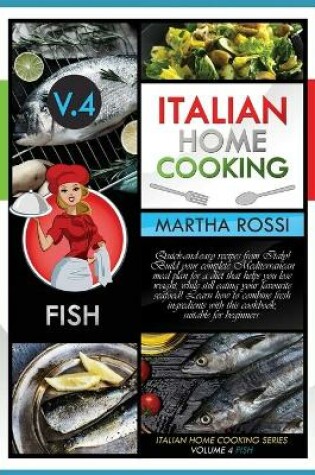 Cover of Italian Home Cooking 2021 Vol.4 Fish