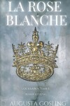 Book cover for La Rose Blanche