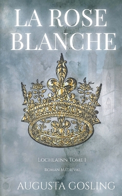 Cover of La Rose Blanche