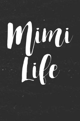 Book cover for Mimi Life