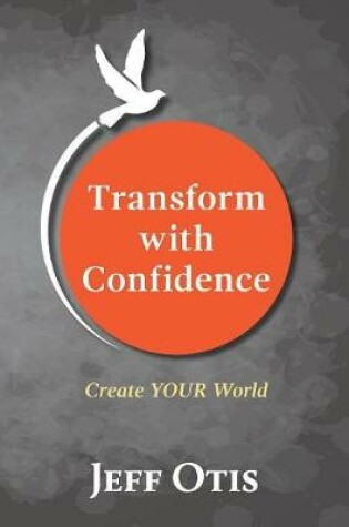 Cover of Transform With Confidence