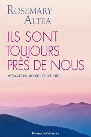 Cover of Ils Sont Toujours Pres de Nous
