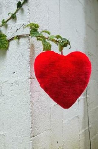 Cover of A Red Heart on a Green Vine Journal