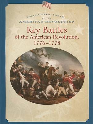 Book cover for Key Battles of the American Revolution 1776-1778