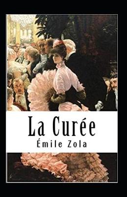 Book cover for La Curée Annoté