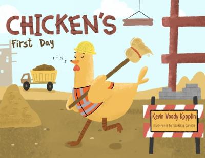 Cover of Chicken's First Day