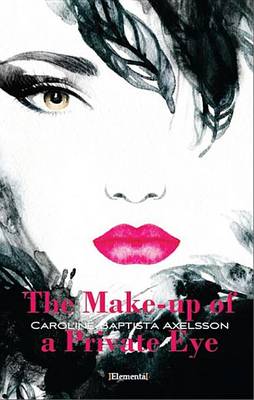 Book cover for The Make-Up of a Private Eye