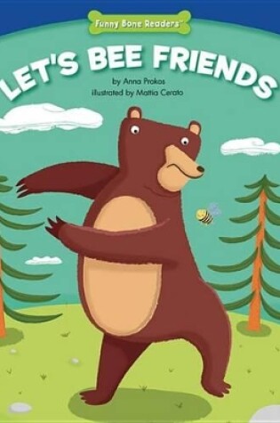 Cover of Let's Bee Friends