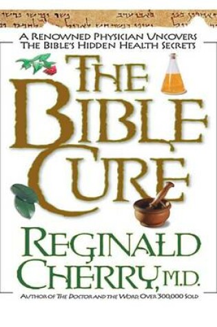 Cover of The Bible Cure